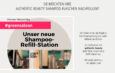 Authentic Beauty stellt Ihnen unsere neue Refillstation vor  –   am 29.4.22 von 14 – 19 Uhr